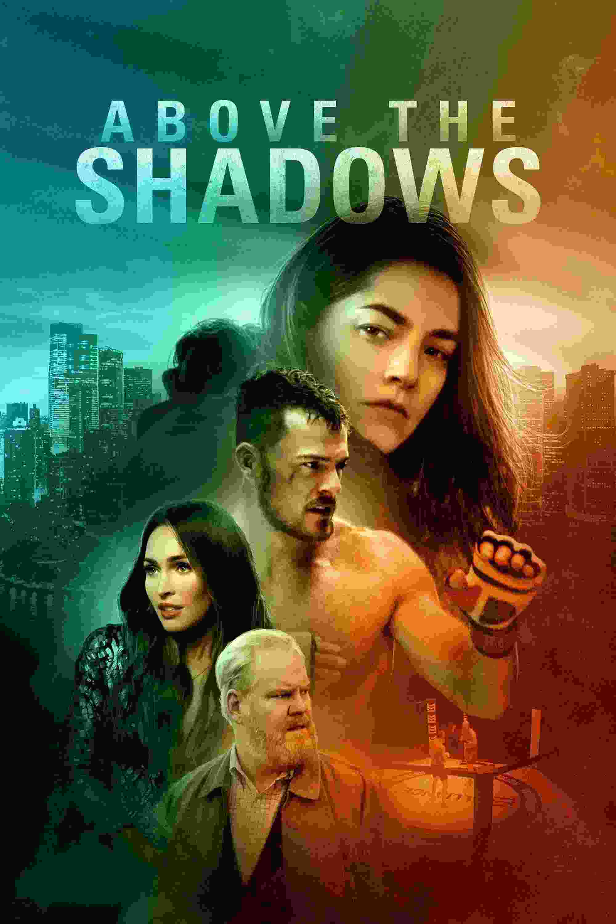 Above the Shadows (2019) vj ice p Olivia Thirlby